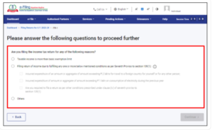 Step 8: Click Continue after checking the box that corresponds to your justification for submitting an ITR.