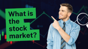 What is the stock market?